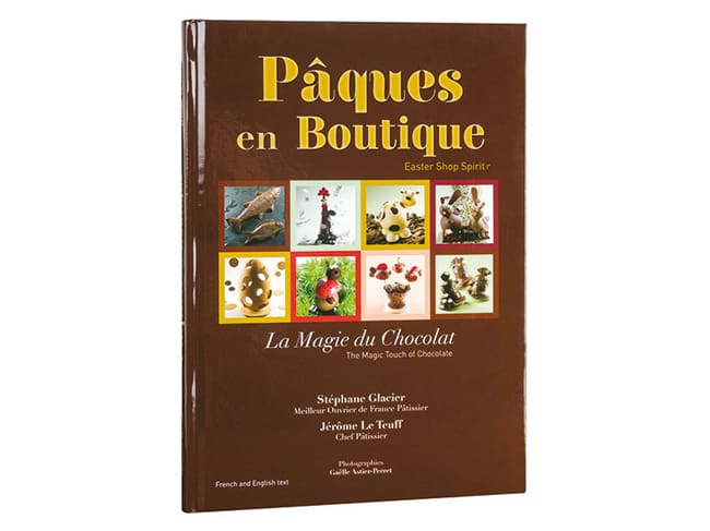 Pâques en Boutique (French & English) - Stéphane Glacier