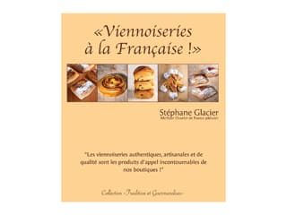 Viennoiserie à la française