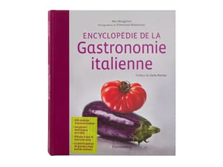 Encyclopédie de la Gastronomie italienne