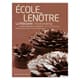 La Pâtisserie de l'école Lenôtre