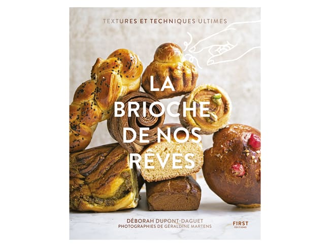 La brioche de nos rêves - Solar Editions