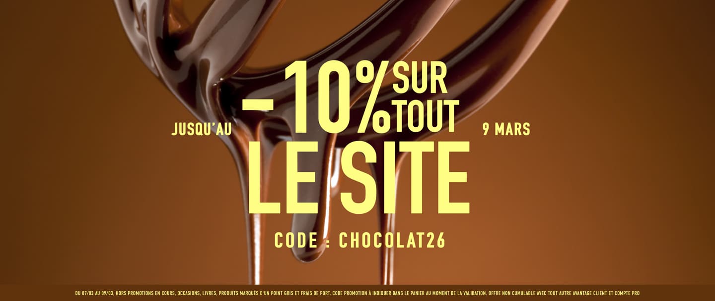 -10% sur tout le site avec le code CHOCOLAT26*ATTR