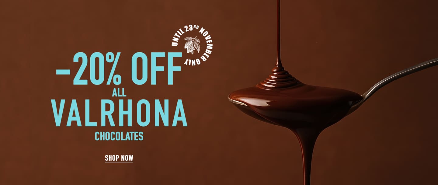 20% OFF all Valrhona chocolates!*ATTR