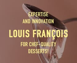 Louis François
Expertise and innovation for chef-quality desserts!*ATTR