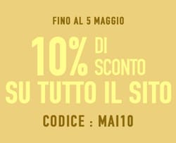 10% di sconto su tutto, codice : mai10*ATTR