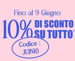 10% di sconto su tutto, codice : juin10*ATTR