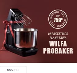Impastatrice planetaria Wilfa Probaker a prezzi imbattibili*ATTR