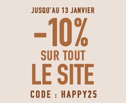 -10% sur tout le site avec le code happy25*ATTR