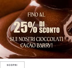 Fino al 25% di sconto sui nostri cioccolati Cacao Barry!*ATTR