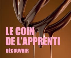 COIN DE L'APPRENTI La Sélection pour tous les Apprentis en Cuisine et Pâtisserie !