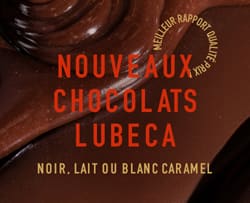 les nouveaux Chocolats Lubeca : Noirs, Lait ou Lacté Caramel, et au meilleur rapport qualité/prix !*ATTR