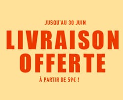Livraison offerte à partir de 59€ !*ATTR