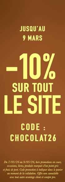 -10% sur tout le site avec le code CHOCOLAT10*ATTR
