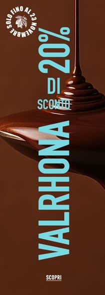20% di sconto su tutti i cioccolati Valrhona!*ATTR