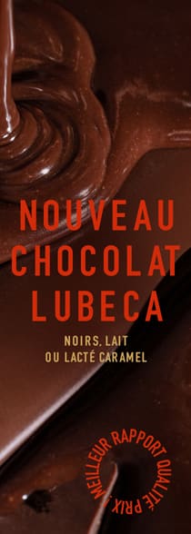 les nouveaux Chocolats Lubeca : Noirs, Lait ou Lacté Caramel, et au meilleur rapport qualité/prix !*ATTR