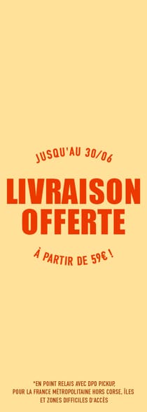 Livraison offerte à partir de 59€ !*ATTR