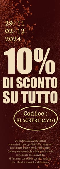 10% di sconto su tutto, codice : CYBERWEEKEND