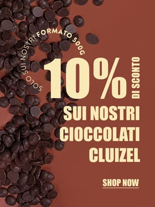 10% di sconto sui nostri cioccolati Cluizel formato 500g!