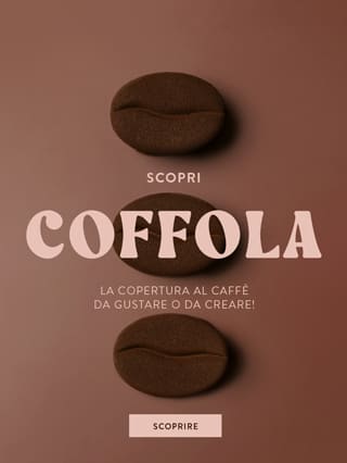 Scopri Coffola: la copertura al caffè da gustare o da creare!*ATTR