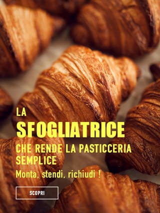 La sfogliatrice che rende la pasticceria semplice*ATTR