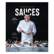 Sauces leçons en pas à pas - de Éric Trochon - Le Chêne