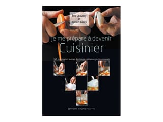 Je me prépare à devenir cuisinier