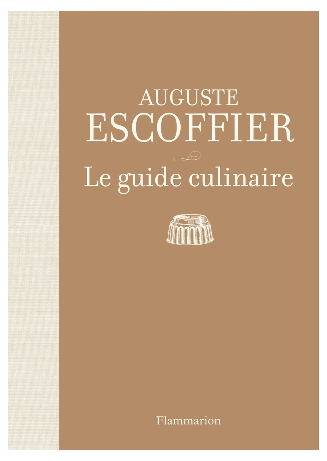 Le Guide Culinaire Dauguste Escoffier Meilleur Du Chef