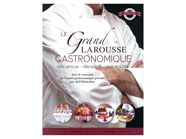 Le Grand Larousse gastronomique